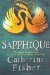 Sapphique (Incarceron, #2) by Catherine Fisher