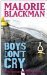 Boys Don't Cry by Malorie Blackman