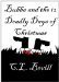 Bubba and the 12 Deadly Days of Christmas by C.L. Bevill