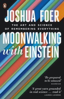 Cover of Moonwalking with Einstein by Joshua Foer