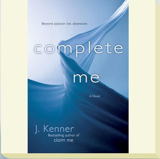 J Kenner Stark Trilogy bk 03 Complete Me