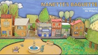 NANETTE'S BAGUETTE by Mo Willems