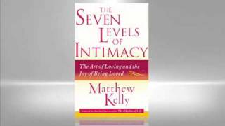 Kelly: Seven Levels of Intimacy