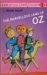 The Marvelous Land of Oz (Oz, #2) by L. Frank Baum