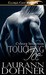 Touching Ice (Cyborg Seduction, #4) by Laurann Dohner