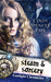 Steam & Sorcery (Gaslight Chronicles, #1) by Cindy Spencer Pape