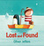 Lost and Found (The Boy, #2) by Oliver Jeffers