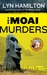 The Moai Murders (Lara McClintoch Archeological Mystery, #9) by Lyn Hamilton