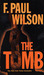 The Tomb (Repairman Jack, #1) by F. Paul Wilson