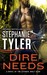 Dire Needs (Eternal Wolf Clan, #1) by Stephanie Tyler