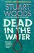 Dead in the Water (Stone Barrington, #3) by Stuart Woods