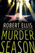 Murder Season (Lena Gamble, #3) by Robert Ellis