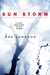 Sun Storm (Rebecka Martinsson, #1) by Åsa Larsson