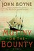 Mutiny on the Bounty by John Boyne