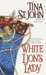 White Lion's Lady (Warrior, #1) by Tina St. John