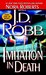 Imitation in Death (In Death, #17) by J.D. Robb