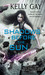 Shadows Before the Sun (Charlie Madigan #4) by Kelly Gay