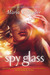 Spy Glass (Glass, #3) by Maria V. Snyder