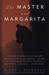 The Master and Margarita by Mikhail Bulgakov