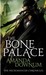 The Bone Palace (The Necromancer Chronicles, #2) by Amanda Downum