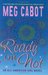 Ready or Not (All-American Girl, #2) by Meg Cabot