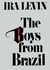 The Boys from Brazil by Ira Levin