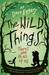 The Wild Things by Dave Eggers