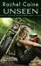 Unseen (Outcast Season, #3) by Rachel Caine