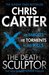 The Death Sculptor (Robert Hunter, #4) by Chris Carter