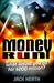 Money Run by Jack Heath