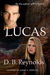 Lucas (Vampires In America, #6) by D.B. Reynolds