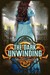 The Dark Unwinding (The Dark Unwinding, #1) by Sharon Cameron