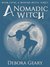 A Nomadic Witch (A Modern Witch, #4) by Debora Geary