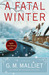 A Fatal Winter (A Max Tudor Mystery, #2) by G.M. Malliet