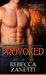 Provoked (Dark Protectors, #5) by Rebecca Zanetti