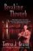 Breaking Through (SEAL TEAM Heartbreakers #2) by Teresa J. Reasor