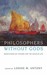 Philosophers Without Gods Meditations on Atheism and the Secular Life by Louise M. Antony