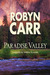 Paradise Valley (Virgin River, #7) by Robyn Carr