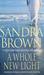 A Whole New Light by Sandra Brown