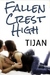 Fallen Crest High (Fallen Crest High, #1) by Tijan