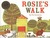 Rosie's Walk by Pat Hutchins