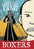 Boxers (Boxers & Saints, #1) by Gene Luen Yang