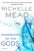 Gameboard of the Gods (Age of X, #1) by Richelle Mead