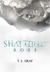 Shattered Rose (Winsor, #1) by T.L. Gray