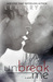 Unbreak Me (Splintered Hearts, #1) by Lexi Ryan