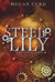 Steel Lily (Periodic, #1) by Megan Curd