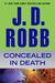 Concealed in Death (In Death, #38) by J.D. Robb