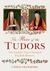 The Rise of the Tudors The Family That Changed English History by Chris Skidmore