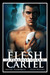 The Flesh Cartel #12 Paradise Island by Rachel Haimowitz