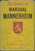 The Memoirs of Marshal Mannerheim by Carl Gustaf Emil Mannerheim